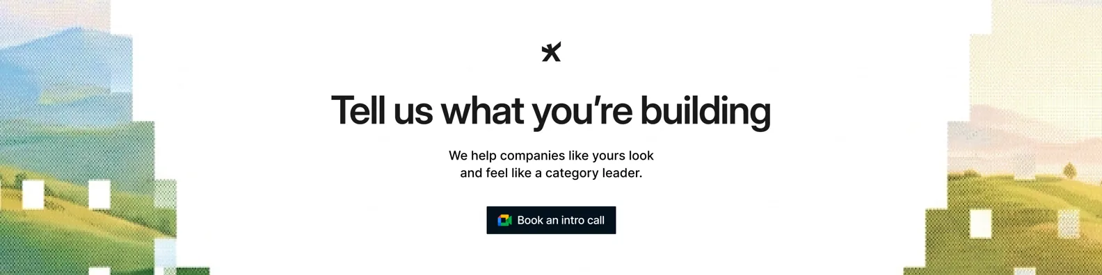 Tell us what you're building. We help companies like yours look and feel like a category leader. Book an intro call with Studio Maydit.